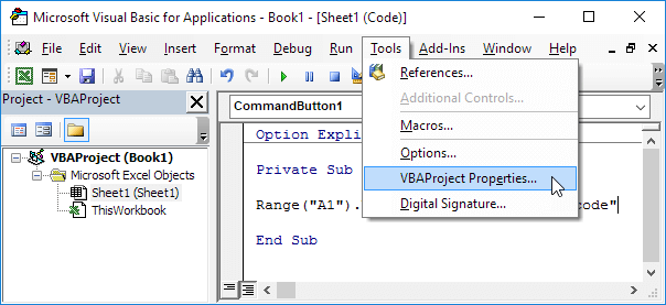 Click Tools, VBAProject Properties.